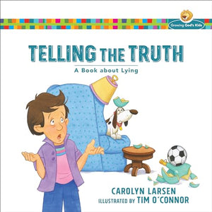 Telling the Truth – A Book about Lying 