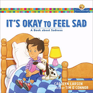 It's Okay to Feel Sad 