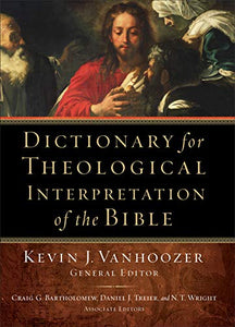 Dictionary for Theological Interpretation of the Bible 