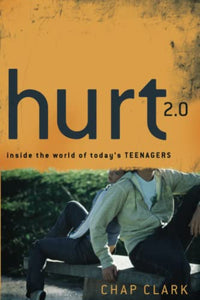 Hurt 2.0 – Inside the World of Today`s Teenagers 