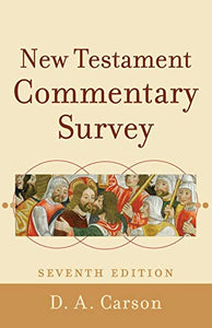 New Testament Commentary Survey 