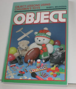 Object Lessons Using Children's Toys 