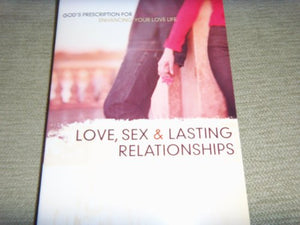 Love, Sex, and Lasting Relationships 