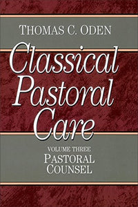 Classical Pastoral Care 