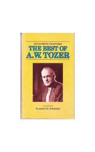 Best of A W Tozer 