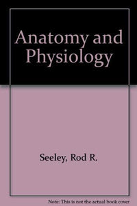 Anatomy and Physiology 