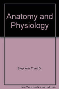 Anatomy and Physiology 