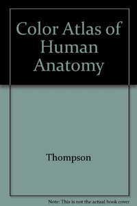 Color Atlas of Human Anatomy 