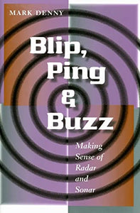 Blip, Ping, and Buzz 