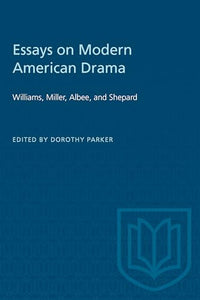 Essays on Modern American Drama 