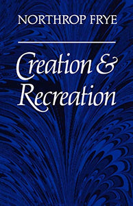 Creation and Recreation 