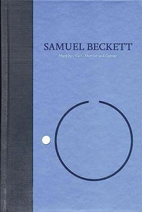 Novels I of Samuel Beckett 