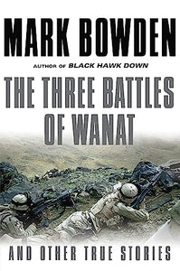 The Three Battles of Wanat 