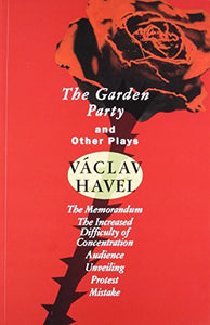 The Garden Party and Other Plays 