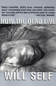 How the Dead Live 