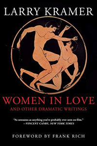 Women in Love and Other Dramatic Writings 