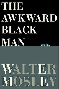 The Awkward Black Man 