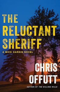The Reluctant Sheriff 