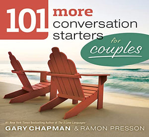 101 More Conversation Starters For Couples 