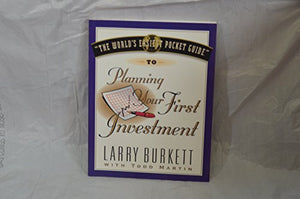 The World's Easiest Pocket Guide to Your First Investment 