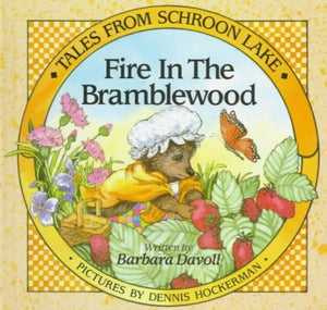 Fire in the Bramblewood (Book 4) 