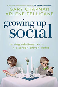 Growing Up Social 