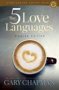 Five Love Languages: Singles Edition 