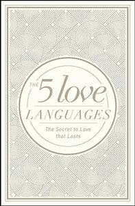 5 Love Languages Hardcover Special Edition, The 