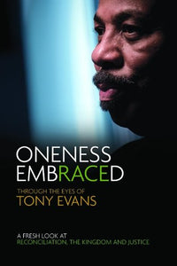 Oneness Embraced 