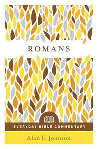 Romans (Everyday Bible Commentary Series) 