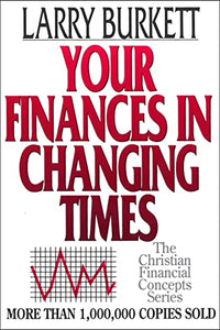 Your Finances in Changing Times 