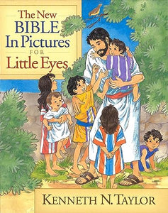 New Bible in Pictures for Little Eyes, The 