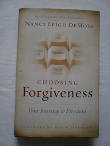 Choosing Forgiveness 