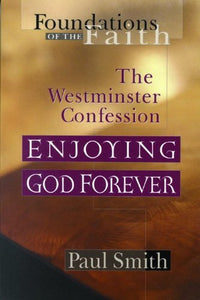 The Westminster Confession 