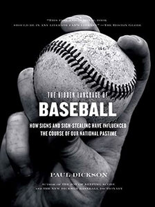 The Hidden Language of Baseball 