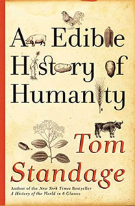 An Edible History of Humanity 