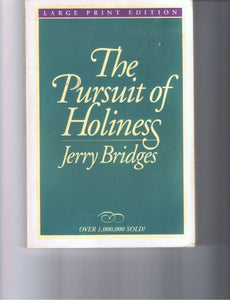 The Pursuit of Holiness 