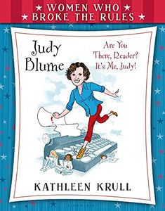 Women Who Broke the Rules: Judy Blume 