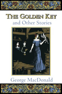 Golden Key and Other Stories 