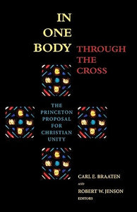 In One Body Through the Cross 