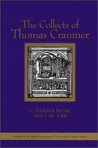 The Collects of Thomas Cranmer 