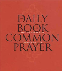 The Daily Book of Common Prayer 