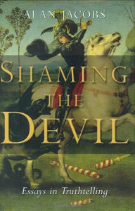 Shaming the Devil 