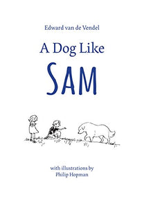 Dog Like Sam 