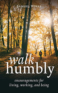 Walk Humbly 