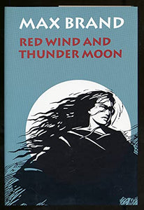 Red Wind and Thunder Moon 