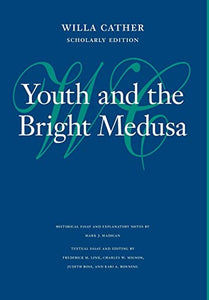 Youth and the Bright Medusa 