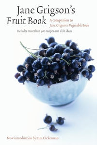 Jane Grigson's Fruit Book 