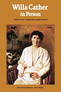 Willa Cather in Person 