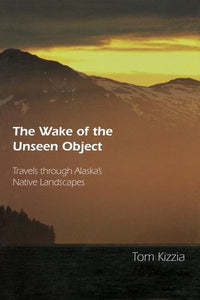 The Wake of the Unseen Object 